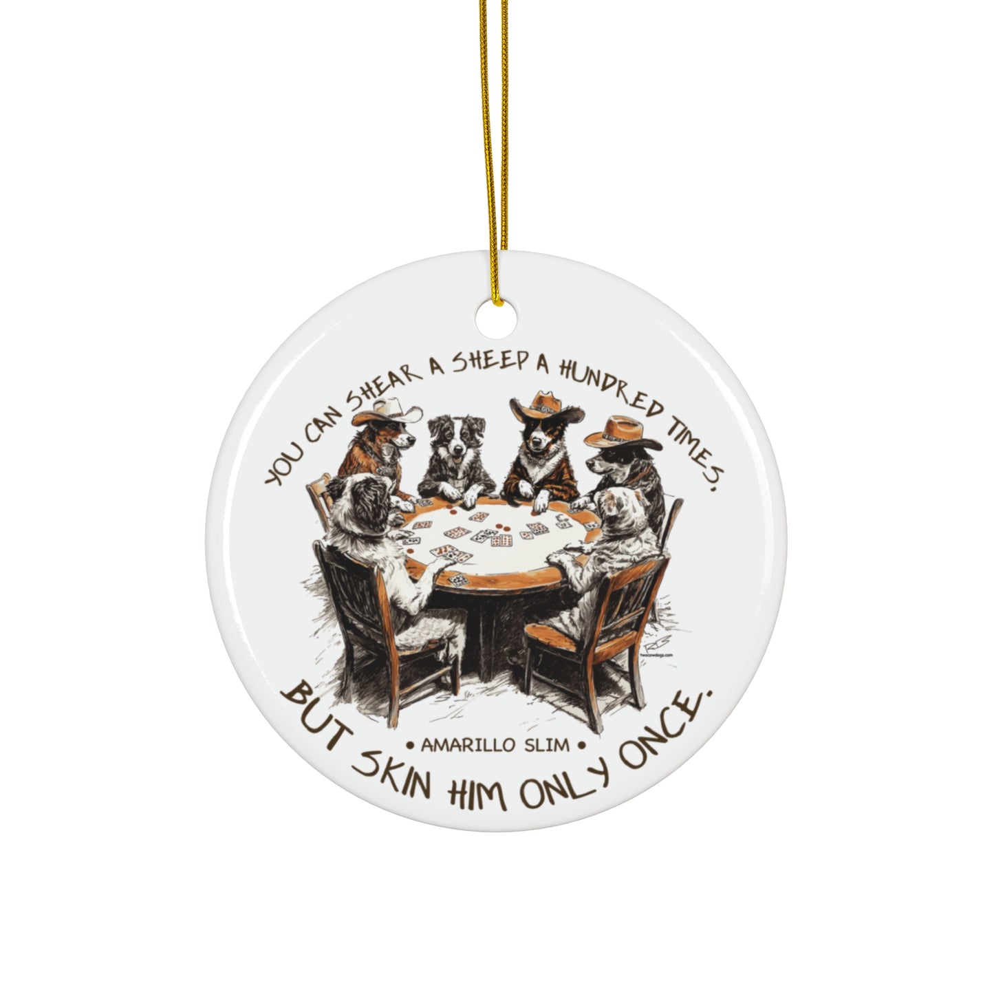 Amarillo Slim Quote with Poker Dogs Ornament