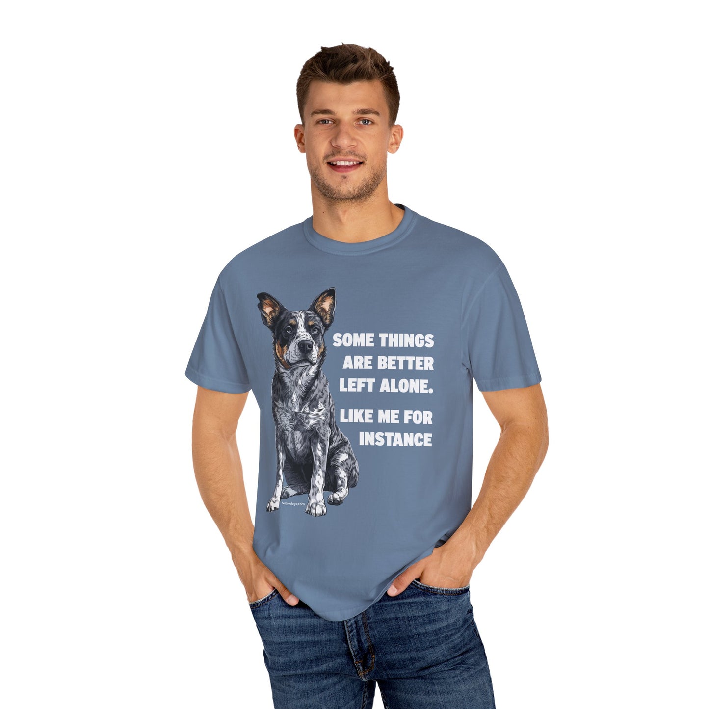 Unisex T-shirt - Some Things are Better Left Alone Design