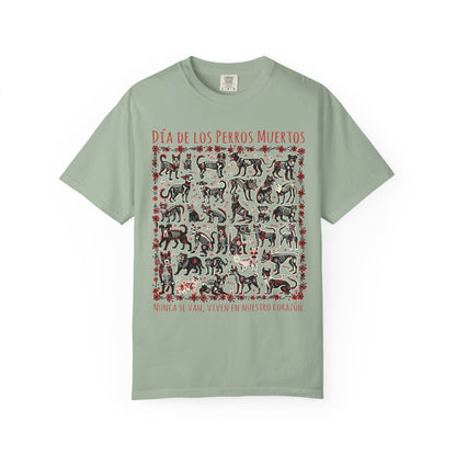 Dia De Los Perros Muertos TShirt