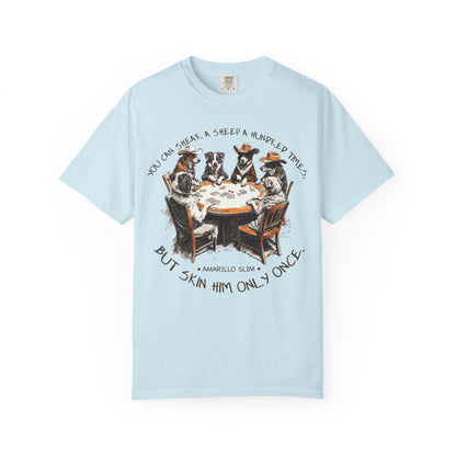 T-shirt with Poker Player Amarillo Slim Quote and Dogs Playing Cards Design