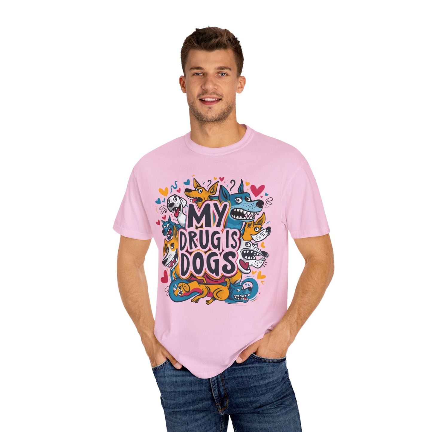 Dog Lover T-Shirt - My Drug is Dogs