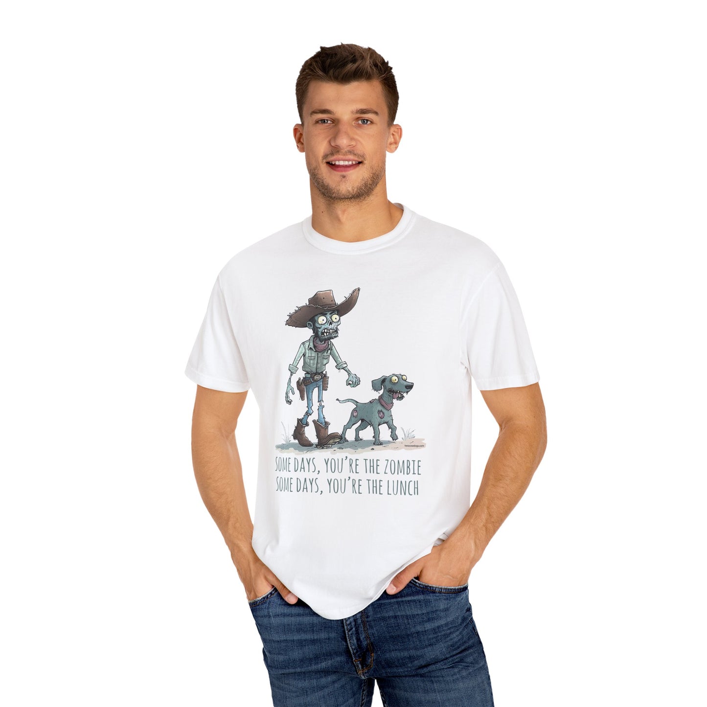 Zombie T-Shirt - Some Days You're the Zombie; Some Days You're the Lunch