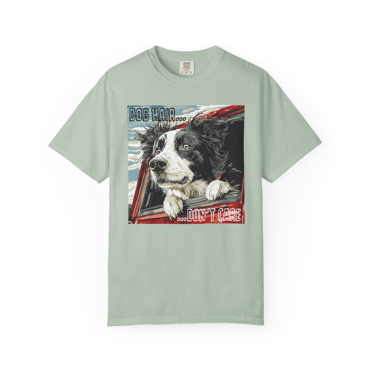 Dog Hair Don't Care Tee