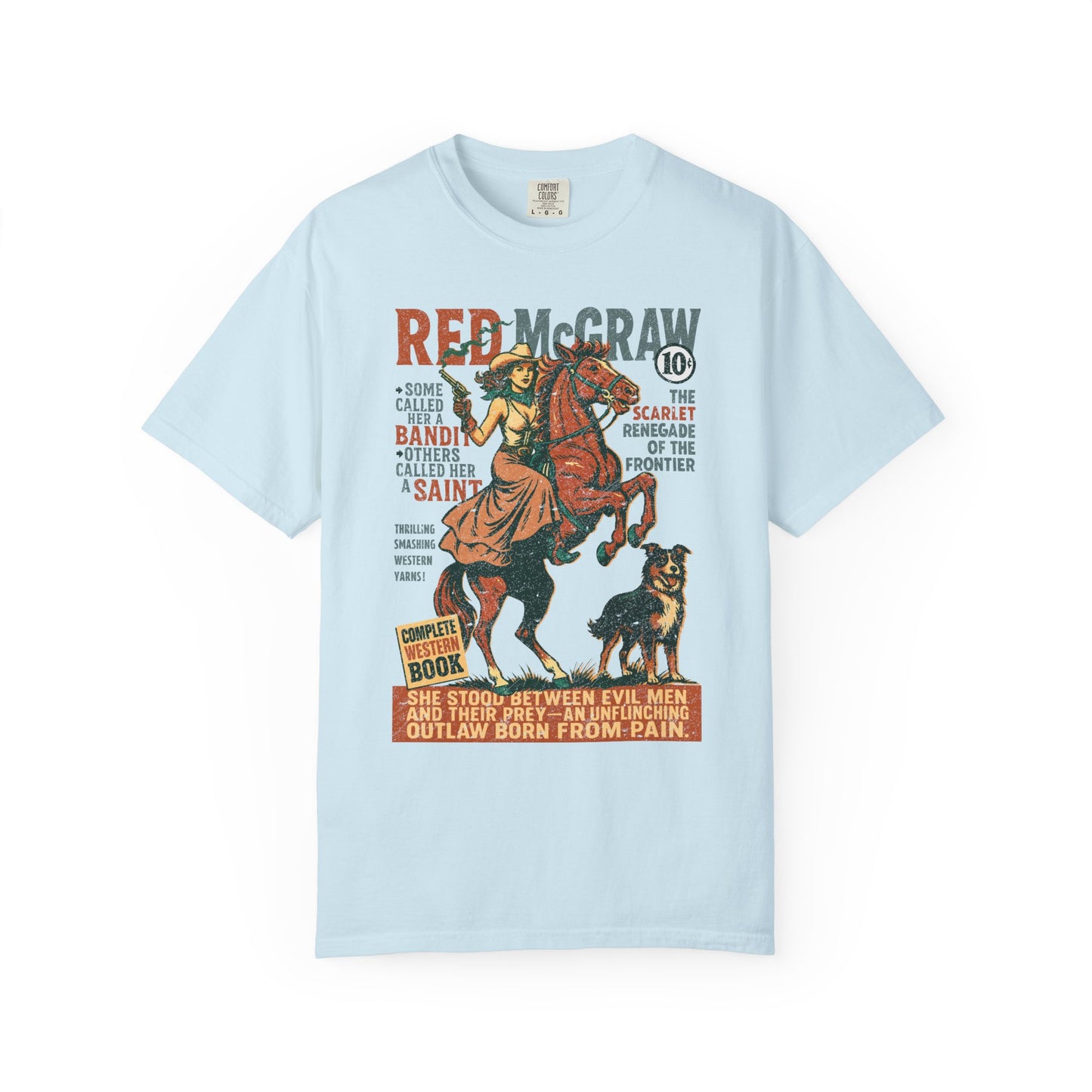 Red McGraw Legendary Gunslinger Unisex T-shirt