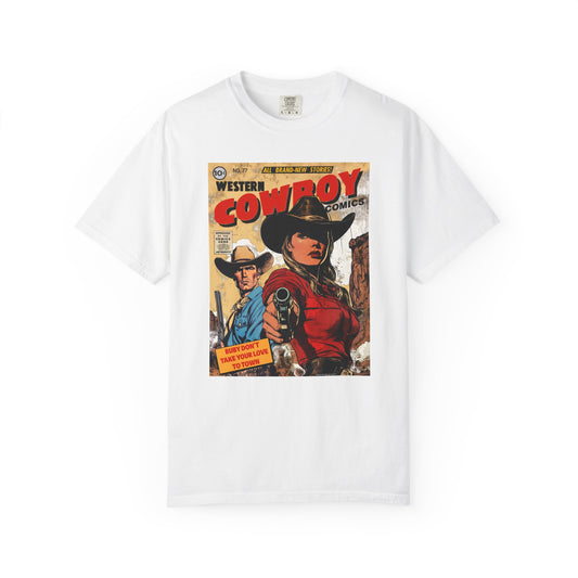 Western Comic Book T-Shirt - Ruby Don't Take Your Love to Town