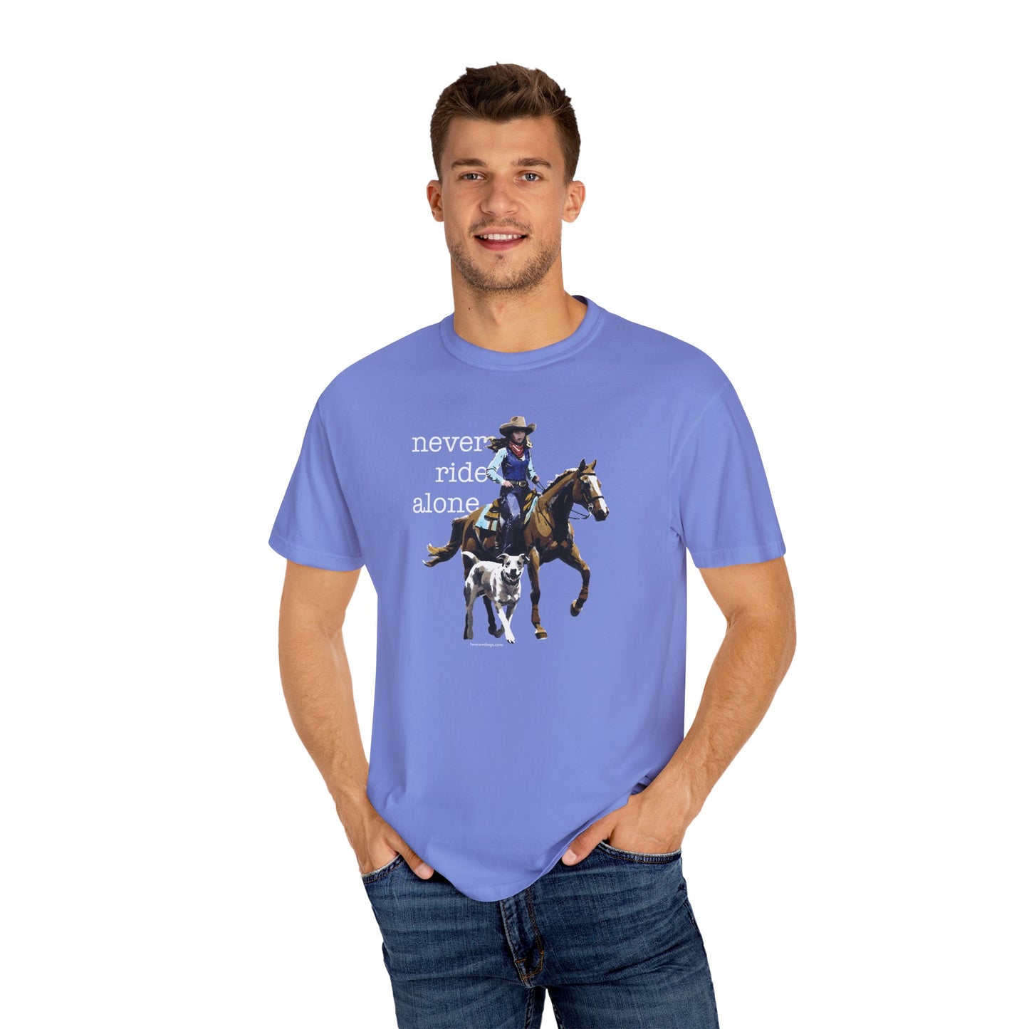 Never Ride Alone Cowgirl Tee Shirt