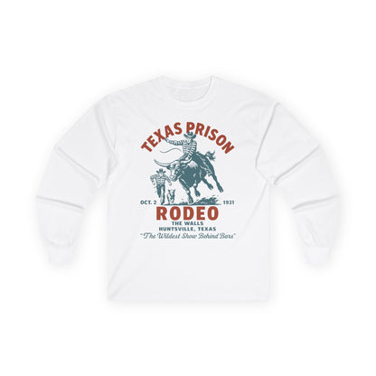 Texas Prison Rodeo Long Sleeve TShirt – The Wildest Show Behind Bars