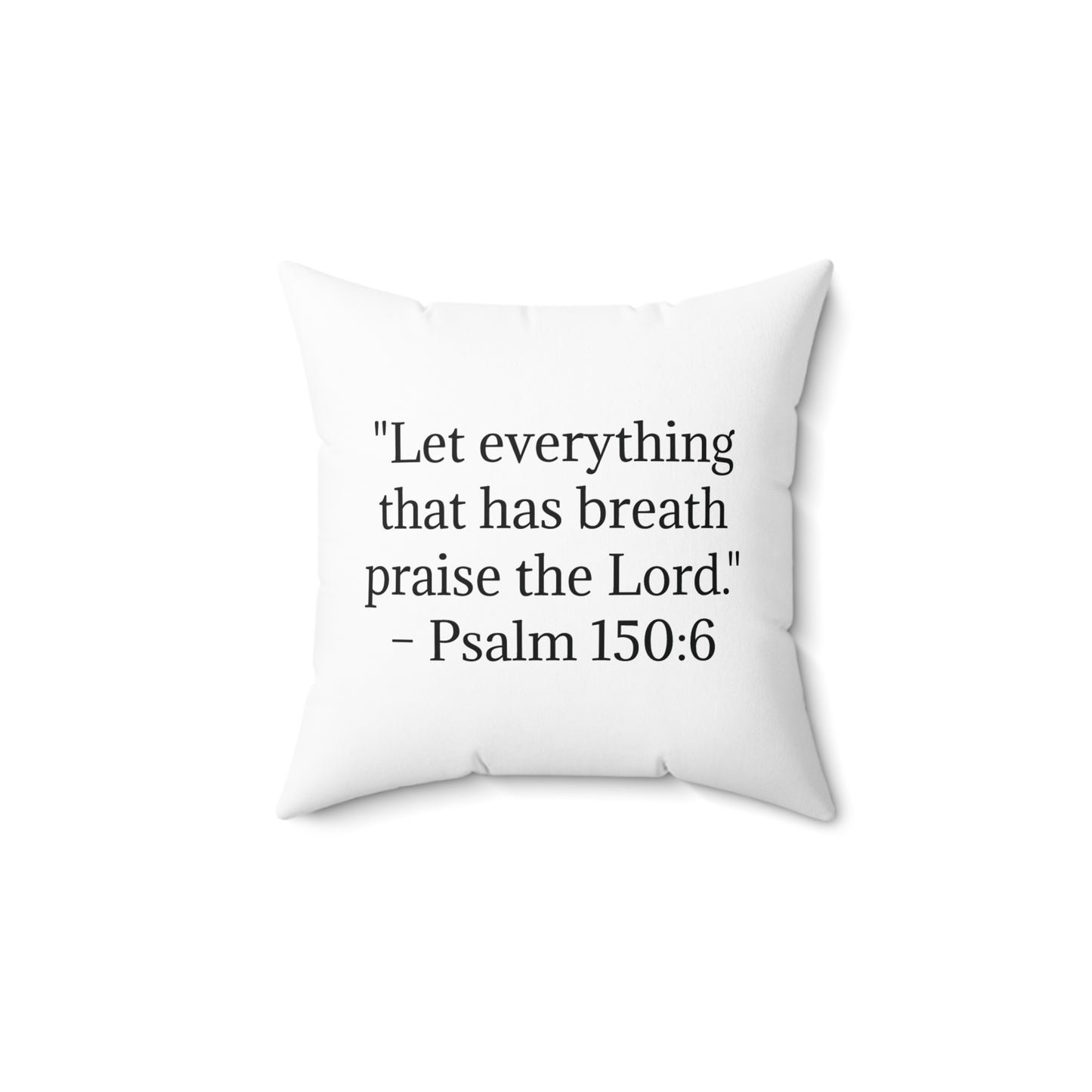 Prairie Praise b/w Pillow with Psalm 150:6 Verse