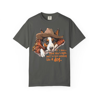 Garment-Dyed T-shirt Hard Days Night Cowdog Shirt