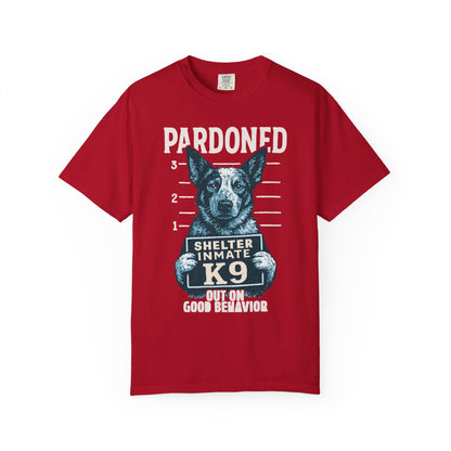 Heeler Mugshot TShirt - PARDONED OUT ON GOOD BEHAVIOR