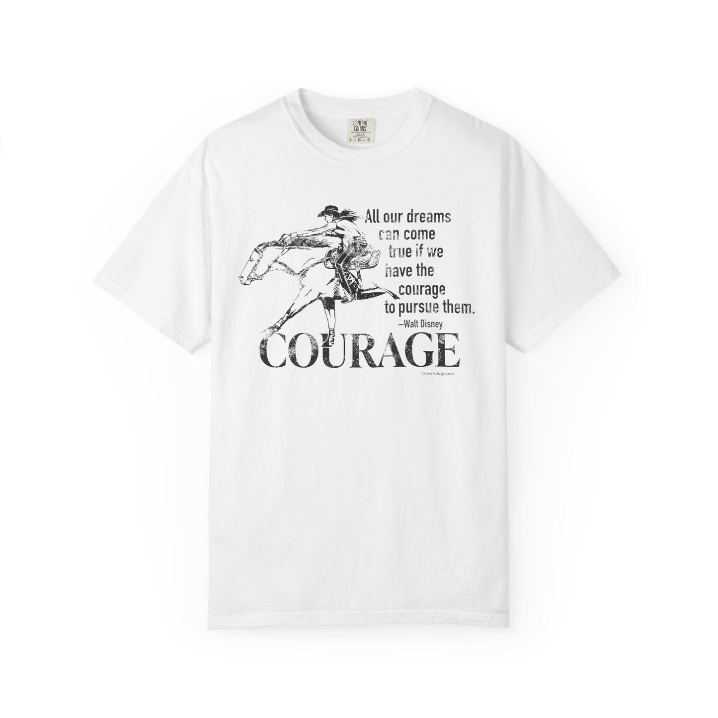 Courage Barrel Racing Garment-Dyed T-shirt