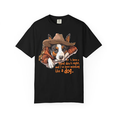 Garment-Dyed T-shirt Hard Days Night Cowdog Shirt