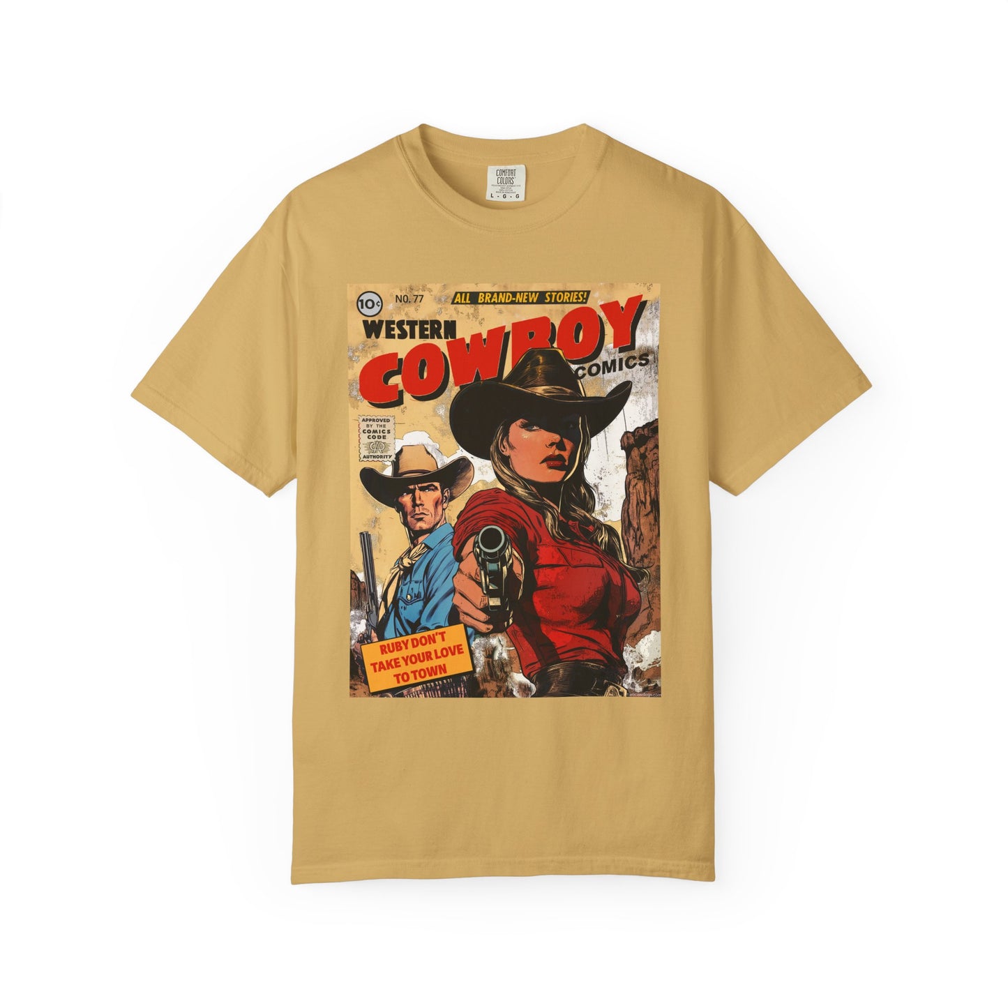 Western Comic Book T-Shirt - Ruby Don't Take Your Love to Town