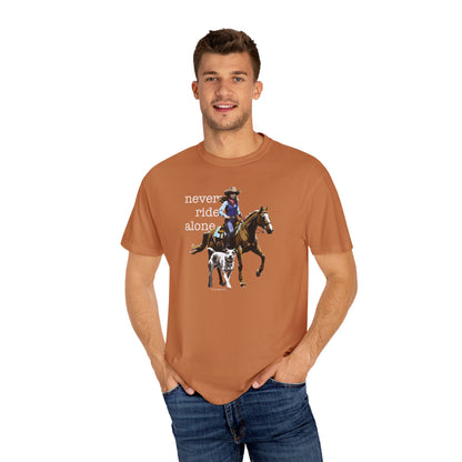 Never Ride Alone Cowgirl Tee Shirt