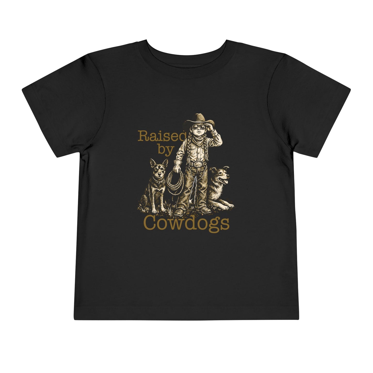 Raised by Cowdogs Girl Toddler TShirt
