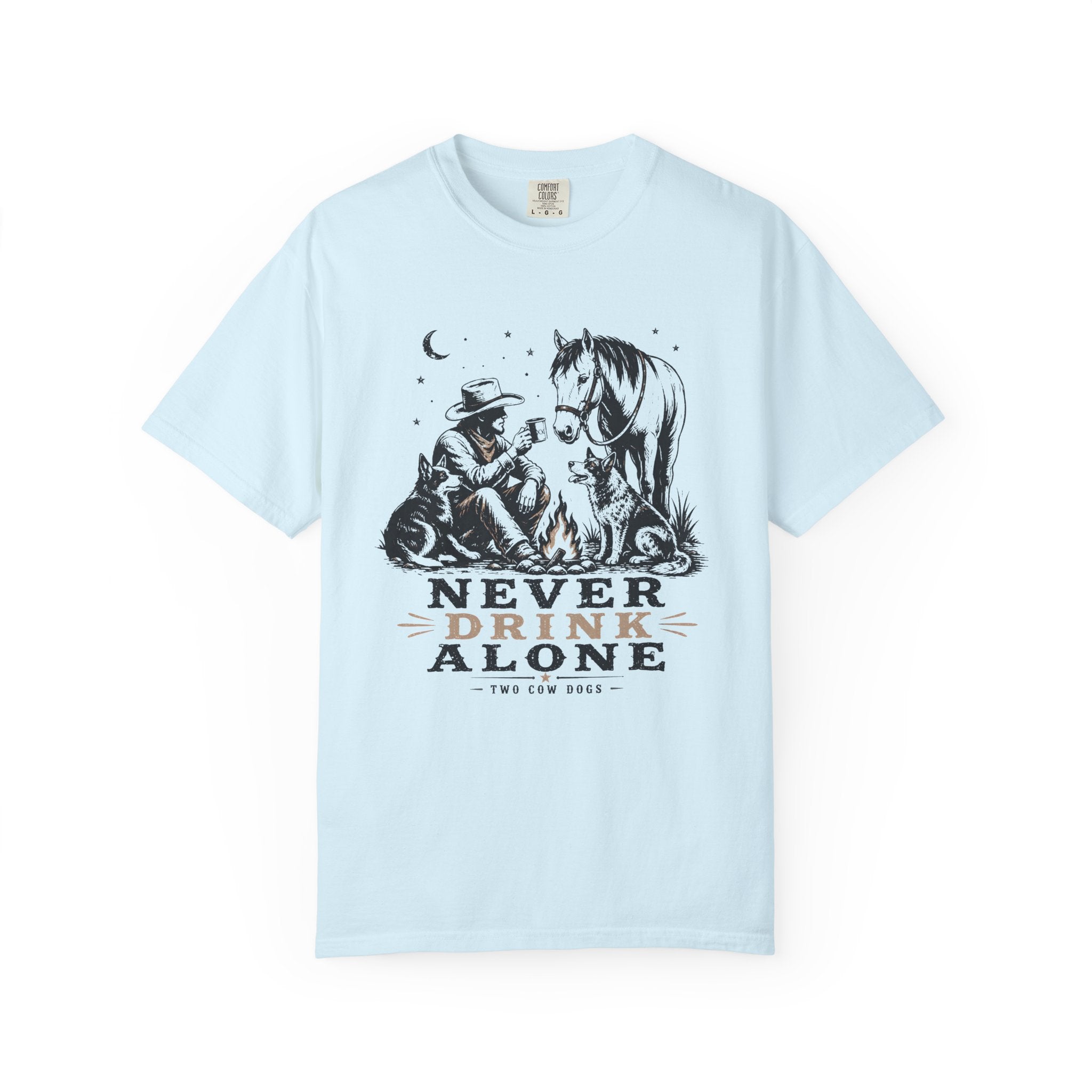 Never Drink Alone T-Shirt