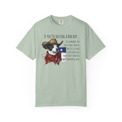 Texas Unisex Garment-Dyed T-shirt - If You're Having a Bad Day