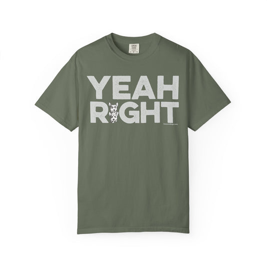 YEAH RIGHT, Garment Dyed T-Shirt