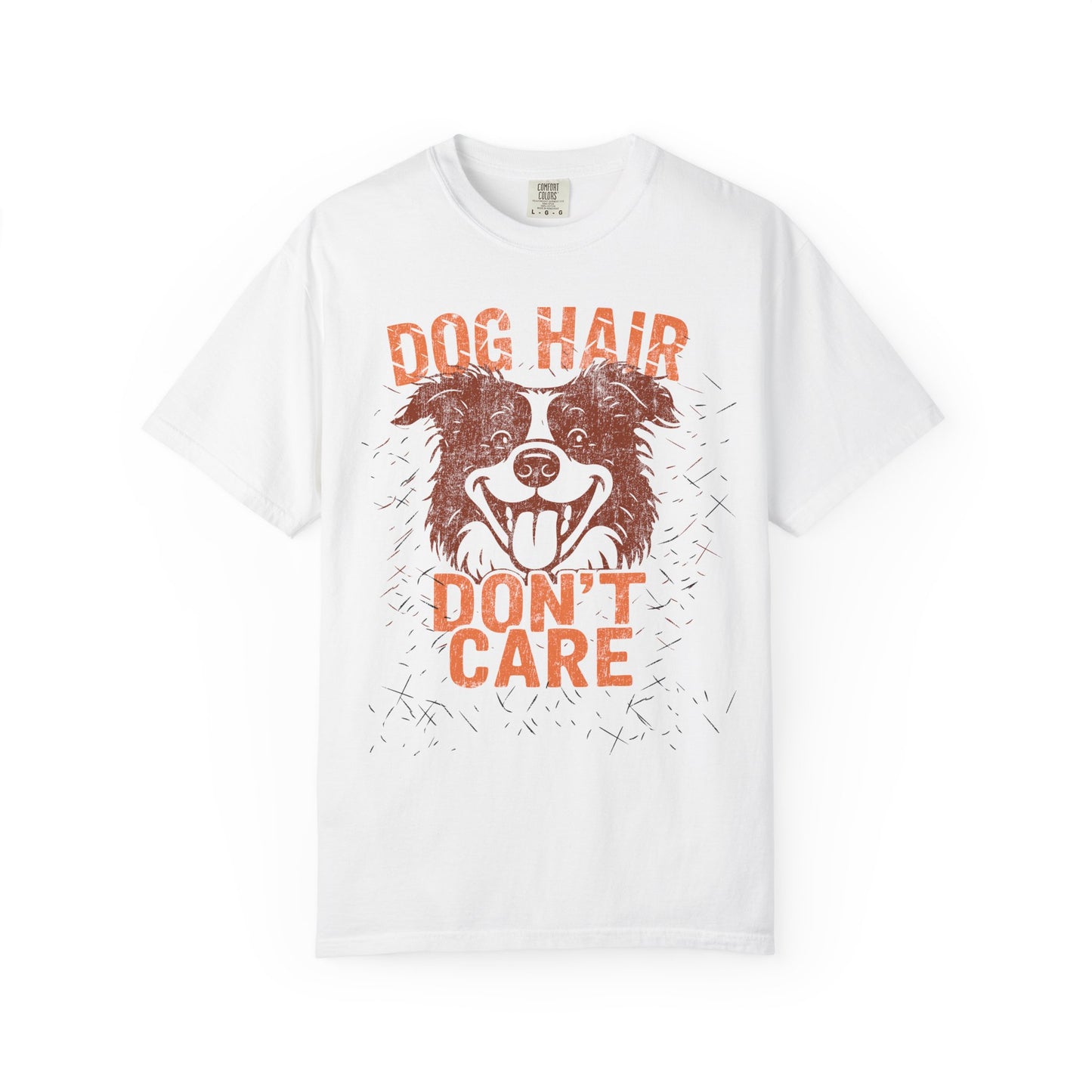 Dog Hair, Don't Care T-Shirt with Border Collie