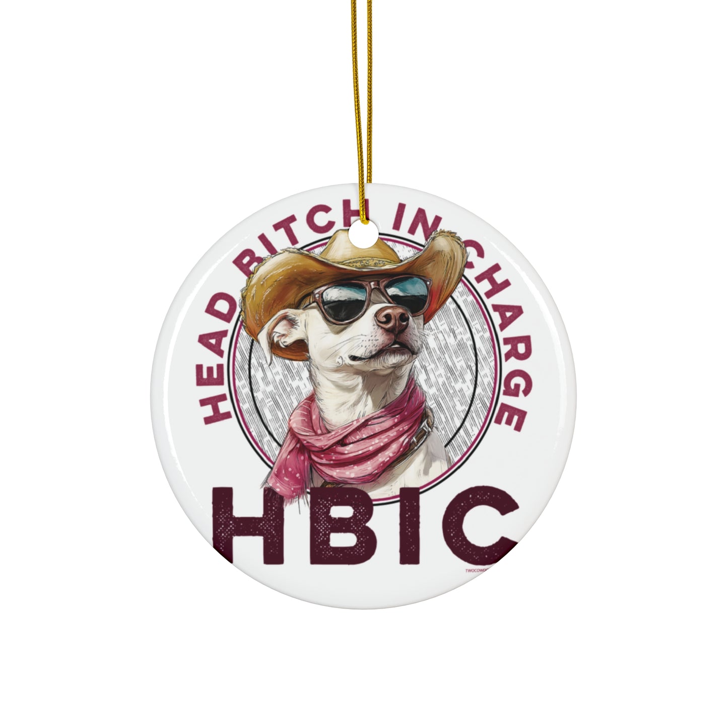 HBIC Head Bitch in Charge, Dog Ornament