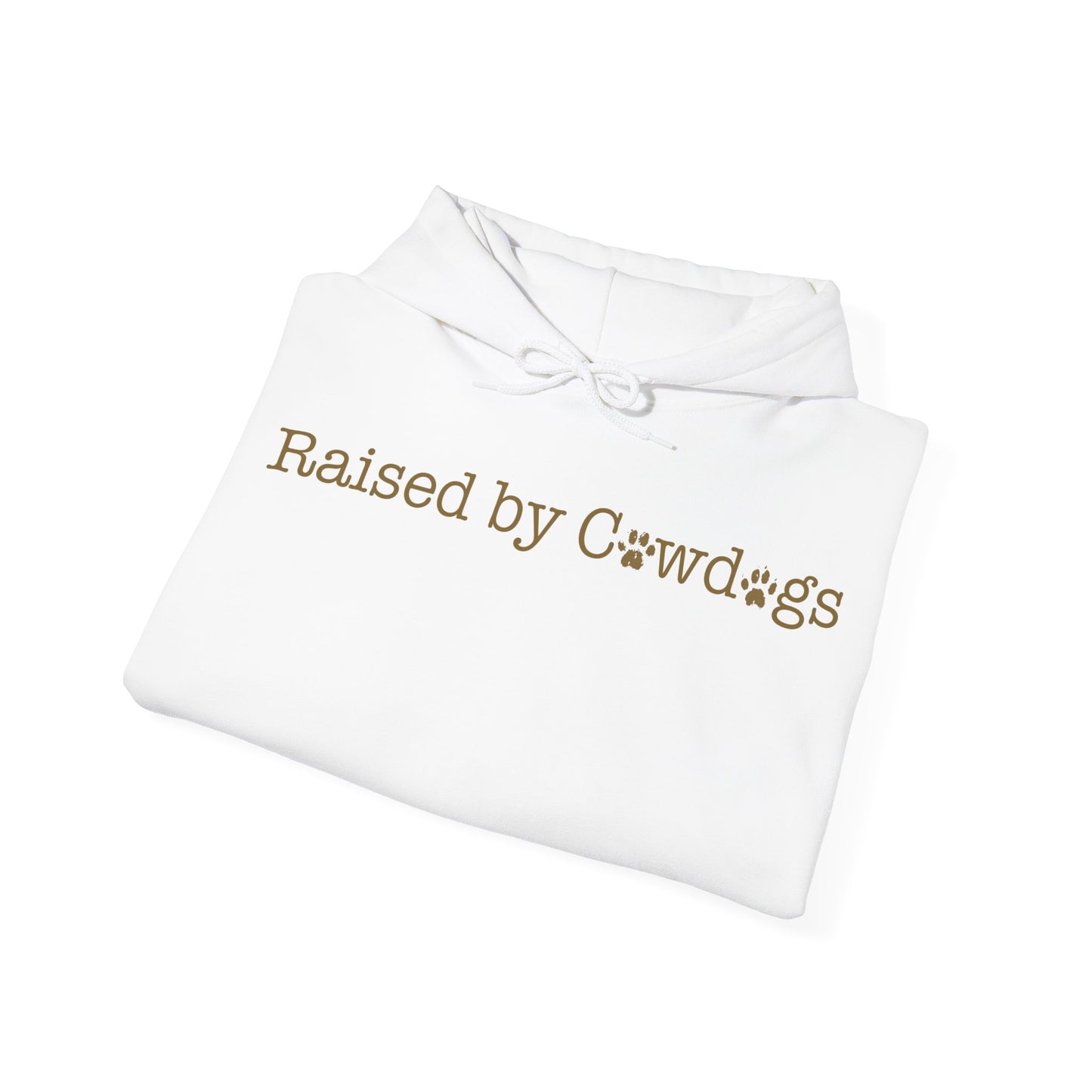 Raised by Cowdogs Hoodie