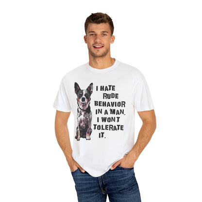 Heeler Tee-Shirt - I Hate Rude Behavior