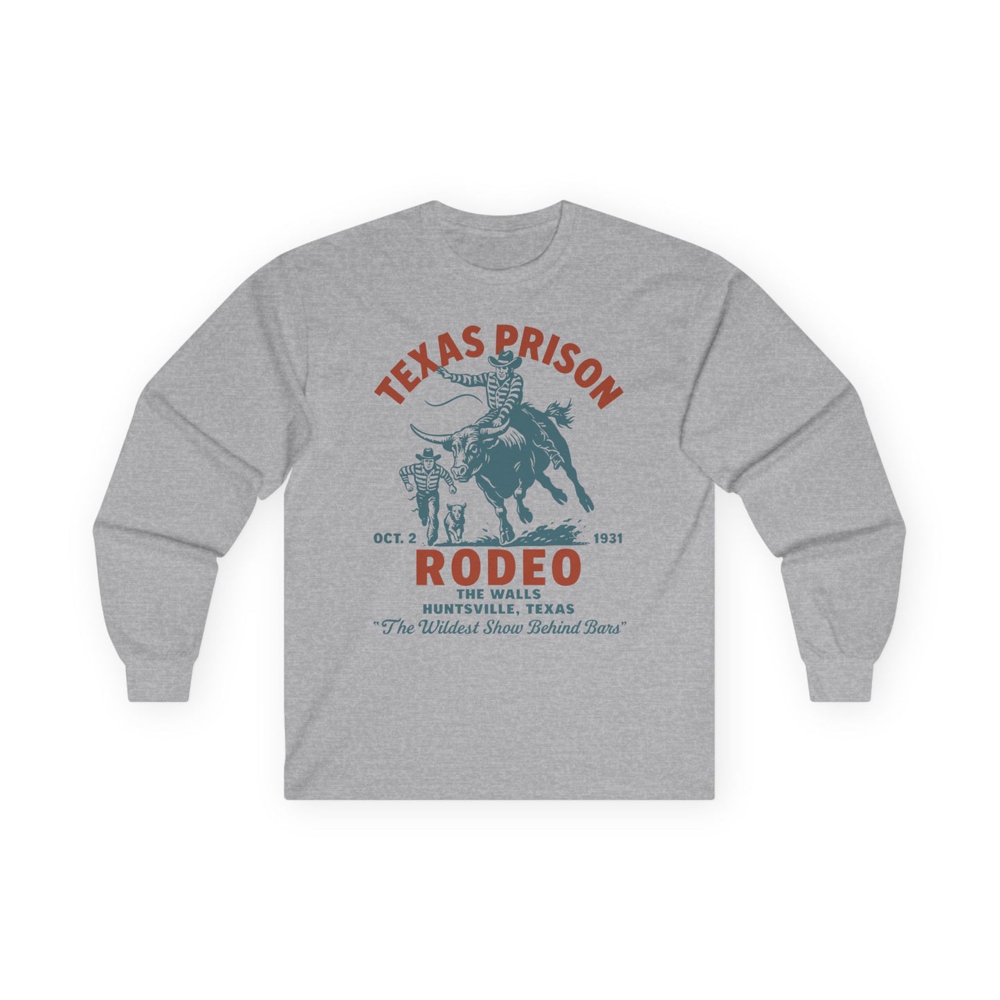 Texas Prison Rodeo Long Sleeve TShirt – The Wildest Show Behind Bars