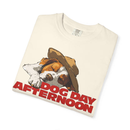 Unisex Garment-Dyed T-shirt Dog Day Afternoon Graphic Tee