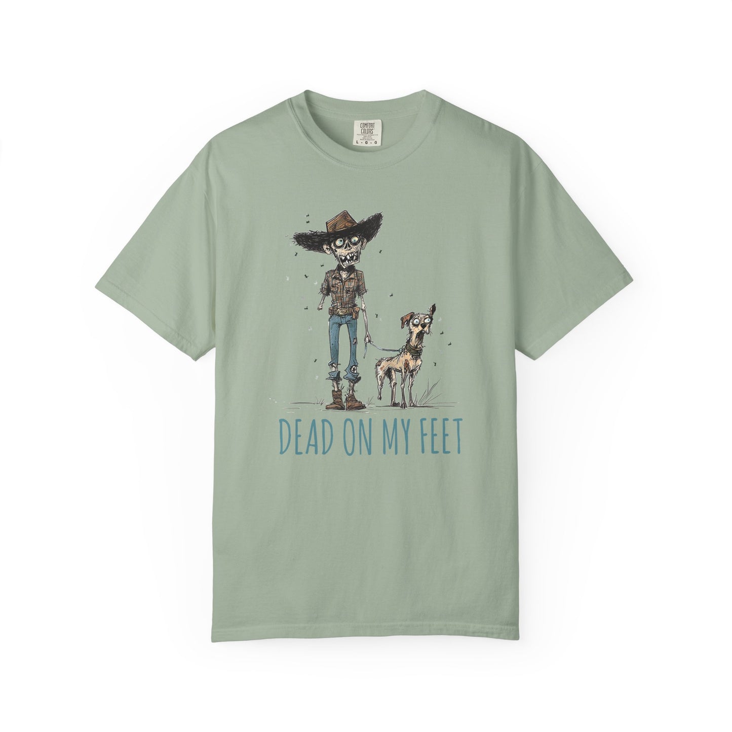Dead on My Feet – Zombie Cowboy & Cowdog Tee
