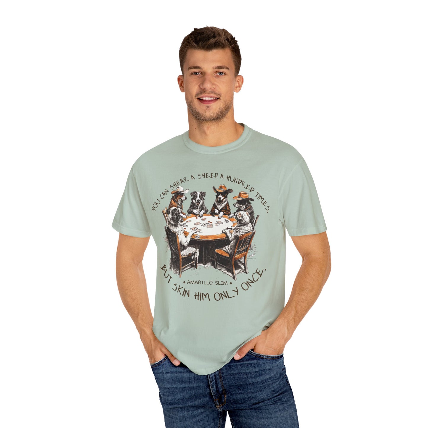 T-shirt with Poker Player Amarillo Slim Quote and Dogs Playing Cards Design