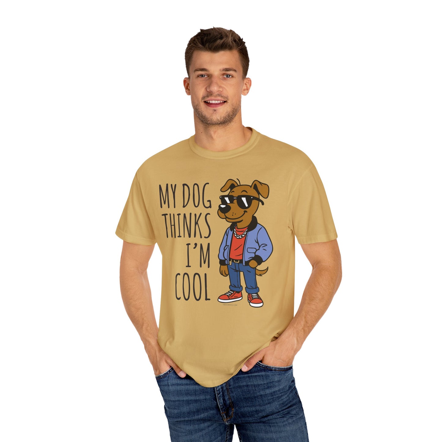 Dog Lover T-shirt - My Dog Thinks I'm Cool