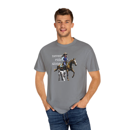 Never Ride Alone Cowgirl Tee Shirt