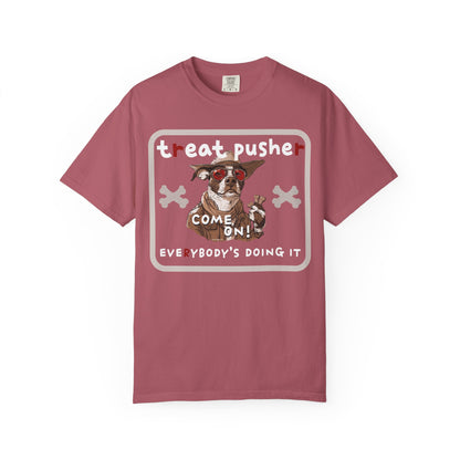 Treat Pusher T-shirt - Unisex Garment-Dyed