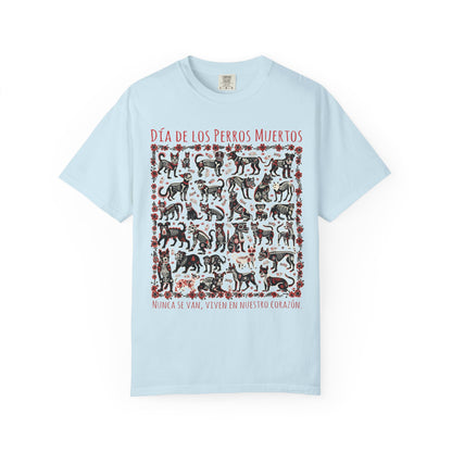 Dia De Los Perros Muertos TShirt